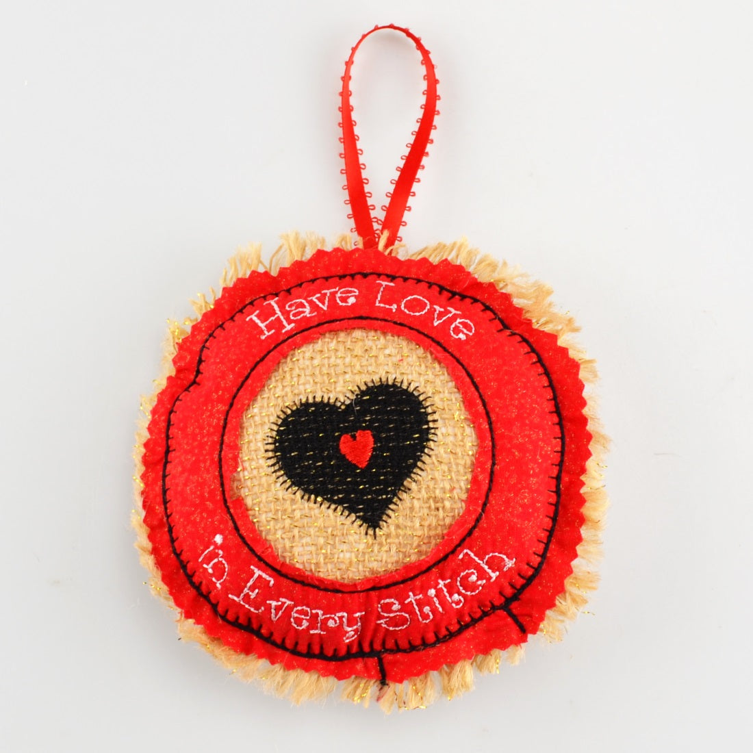 Ornament Red Burlap and Cotton 5" Embroidered "Have Love In Every Stitch" Heart Decoration